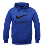 Just Break It Sweatshirt Hoody - Bachelor Hut